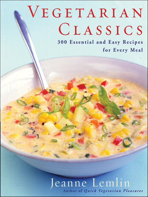 Title details for Vegetarian Classics by Jeanne Lemlin - Wait list